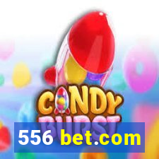 556 bet.com